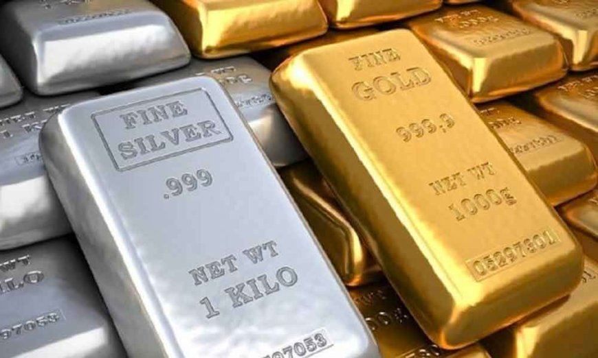 INCREASE IN THE PRICE OF GOLD AND SILVER