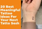 20 Best Meaningful Tattoo Ideas For Your Next Tatto Sesh