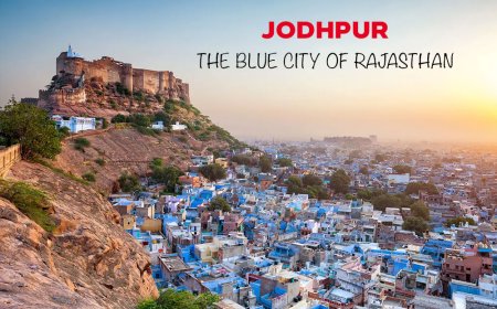 JODHPUR- THE BLUE CITY OF RAJASTHAN