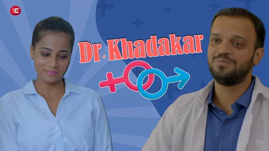 Dr. Khadakar's Clinic: A Hilarious Ride of Laughter and Learning