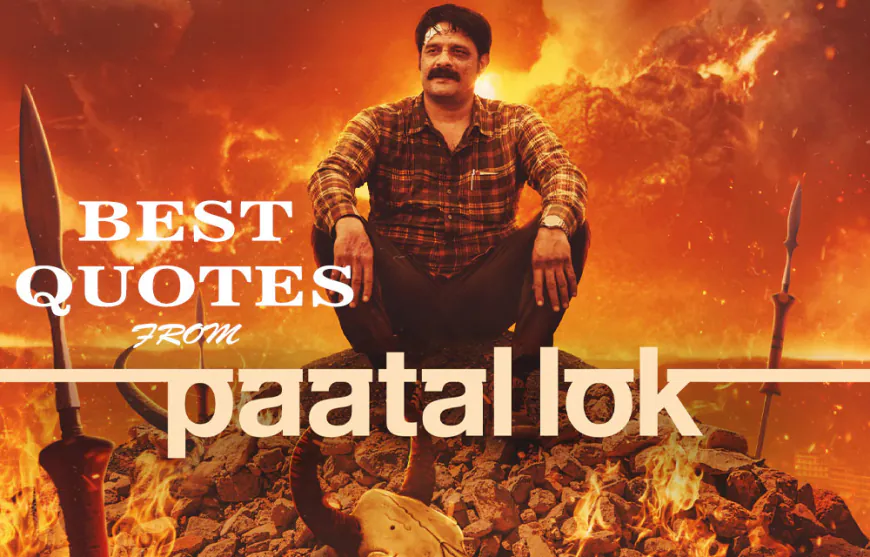 Best Dialogues from the "Paatal Lok" Web Series